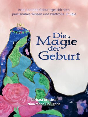 cover image of Die Magie der Geburt